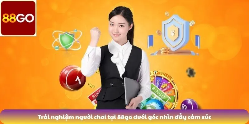 Trải nghiệm người chơi tại 88go dưới góc nhìn đầy cảm xúc