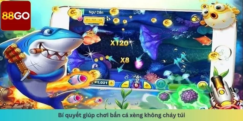 Bí quyết chơi không cháy túi