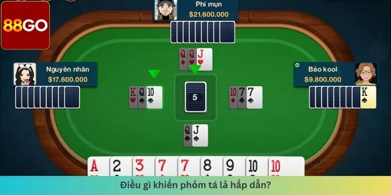 Tiến Lên Miền Nam 5 Điều gì khiến phỏm tá lả hấp dẫn?